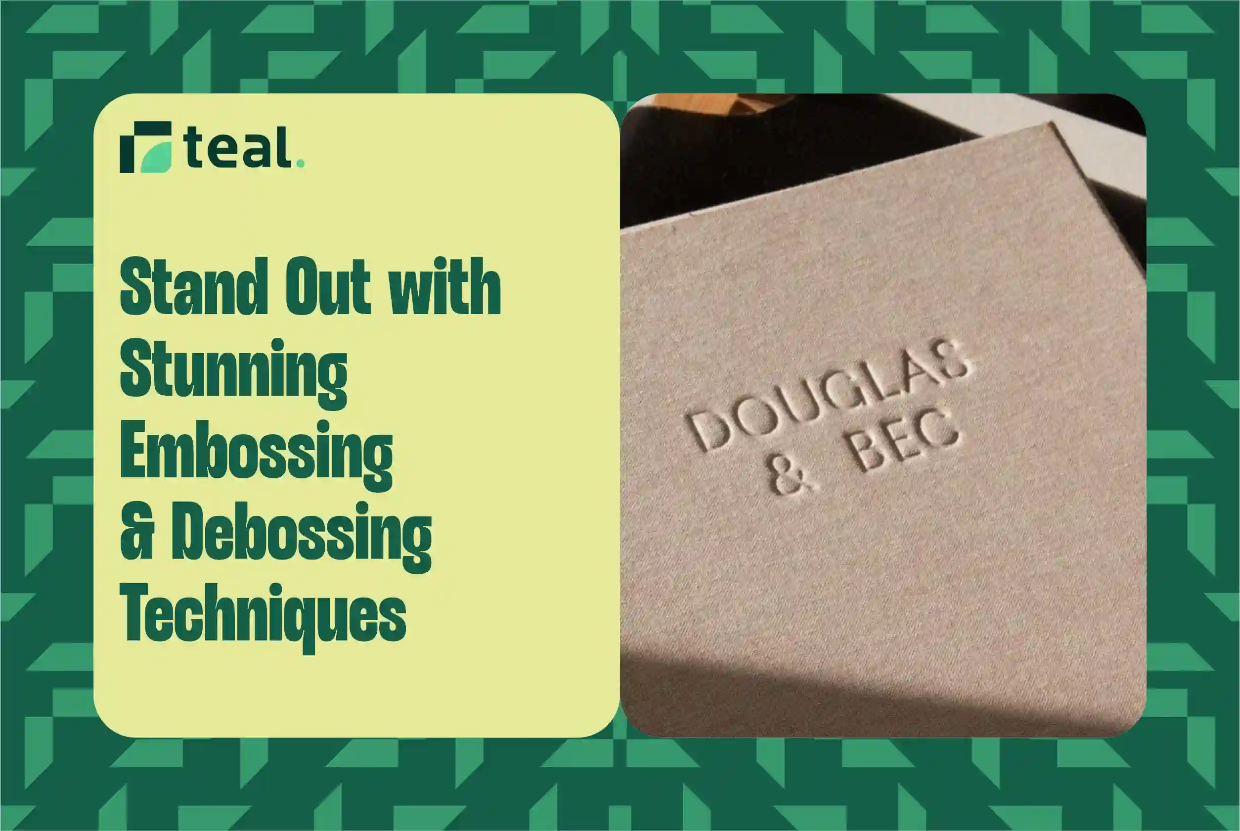 What are Embossing and Debossing